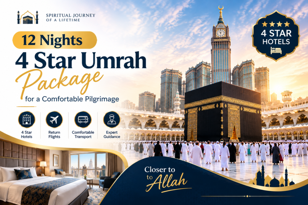 12 Nights 4 Star Umrah Package Guide