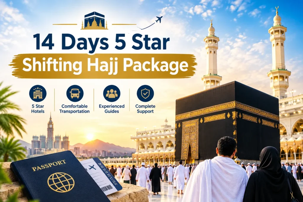 14 Days 5 Star Hajj Package for UK Pilgrims